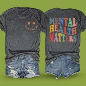 "Mental Health Matters" T-shirt - NWOT
